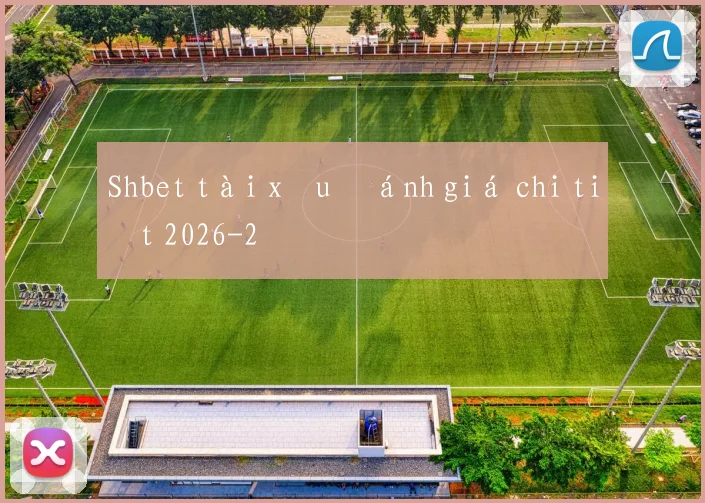 Shbet tài xỉu đánh giá chi tiết 2026